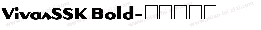 VivasSSK Bold字体转换